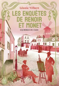 Les enquêtes de Renoir et Monet. L'auberge du clou, couverture