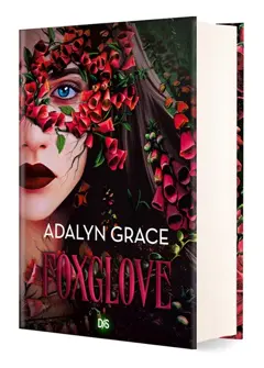 Belladonna, tome 2 : Foxglove