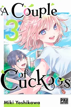 A couple of cuckoos, tome 3