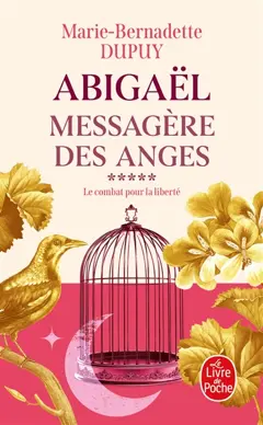 Abigaël : messagère des anges, tome 5
