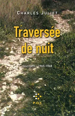 Journal, tome 2 : Traversée de nuit : journal, 1965-1968