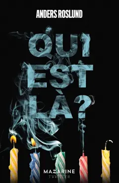 Qui est là ? : thriller, couverture