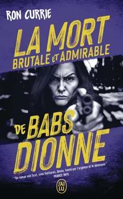 La mort brutale et admirable de Babs Dionne, couverture