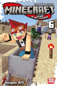 Minecraft, le manga officiel : voyage au bout du monde, tome 6, couverture