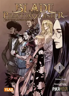 Blade of the phantom master : le nouvel Angyo Onshi, tome 4