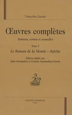 Œuvres complètes. Section I : romans, contes et nouvelles, tome 5