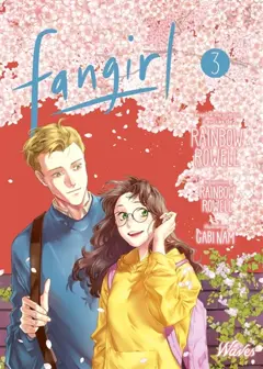 Fangirl, tome 3