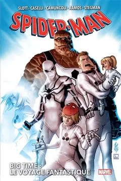 Spider-Man : big time, tome 2 : Le voyage fantastique