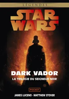Dark Vador : la trilogie du seigneur noir, couverture