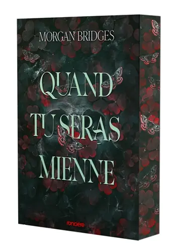 Possession. Vol. 1. Quand tu seras mienne
