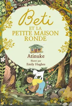 Beti et la petite maison ronde, couverture
