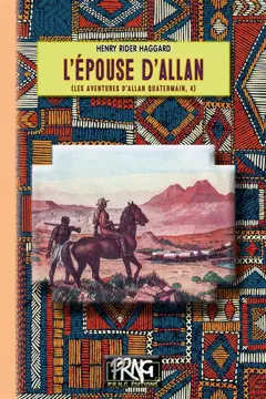 Les aventures d'Allan Quatermain, tome 4 : L'épouse d'Allan, couverture