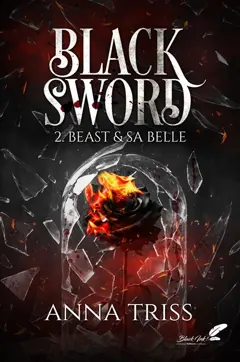 Black sword, tome 2 : Beast & sa belle