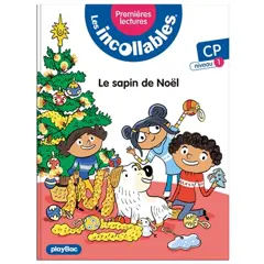 Les incollables : premières lectures, tome 16 : Le sapin de Noël : CP, niveau 1