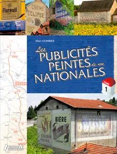 Les publicités peintes de nos nationales, tome 1