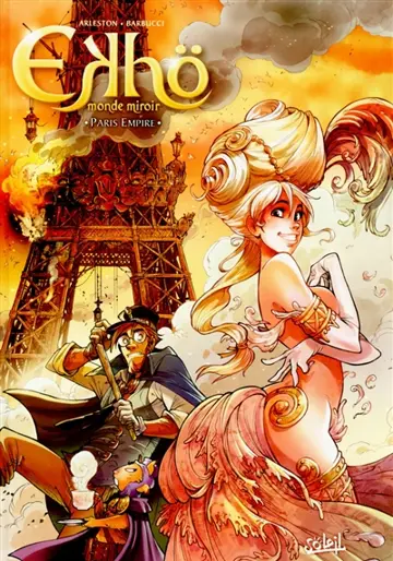 Ekhö, monde miroir. Vol. 2. Paris Empire