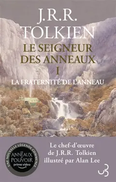 Le seigneur des anneaux, tome 1 : La fraternité de l'anneau