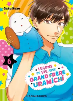 Leçons de vie avec grand frère Uramichi, tome 6, couverture