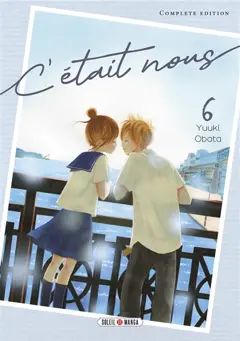 C'était nous : complete edition, tome 6, couverture