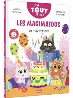 Les Magimatous. Le magiversaire