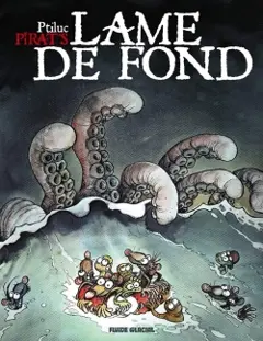 Pirat's, tome 2 : Lame de fond
