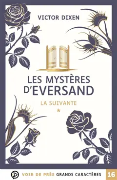 Les mystères d'Eversand, tome 1 : La suivante