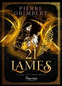 21 lames, tome 1 : Le faucheur
