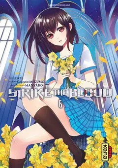 Strike the blood, tome 6
