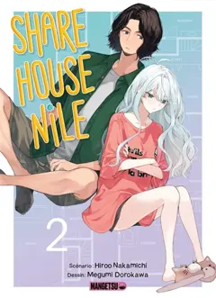Sharehouse Nile, tome 2