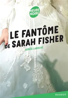Le Fantôme de Sarah Fisher