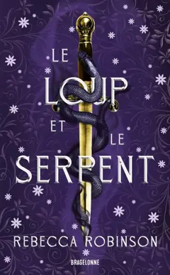 Les cités de sel, tome 1 : Le loup et le serpent, couverture