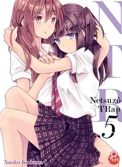 Netsuzô trap : NTR, tome 5