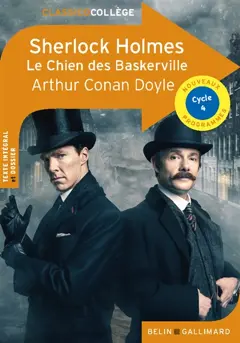 Le chien des Baskerville : Sherlock Holmes : nouveaux programmes, cycle 4