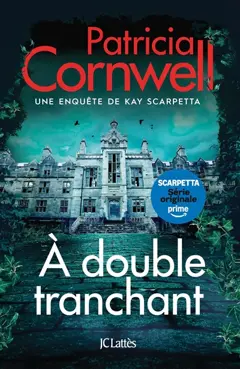 Une enquête de Kay Scarpetta. A double tranchant, couverture