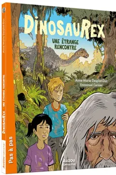 Dinosaurex, tome 4 : Une étrange rencontre