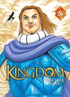Kingdom, tome 26