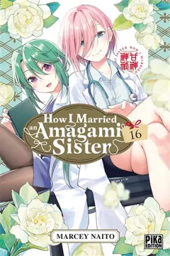 How I married an Amagami sister, tome 16, couverture