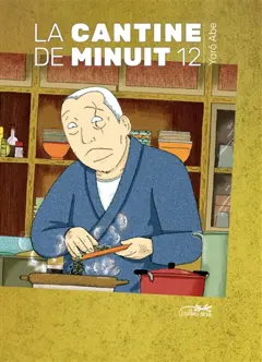 La cantine de minuit, tome 12
