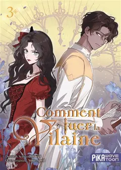 Comment tuer la vilaine, tome 3, couverture