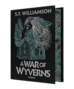 A language of dragons, tome 2 : A war of Wyverns