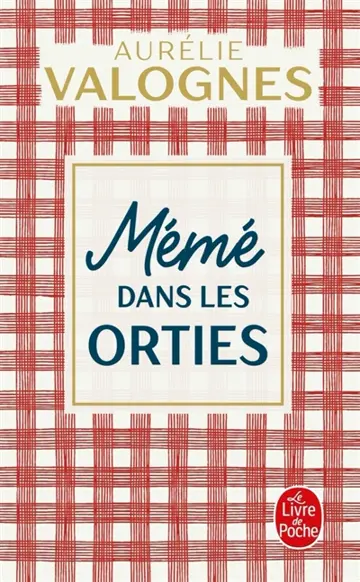 Mémé dans les orties
