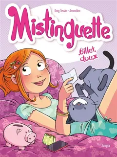 Mistinguette, tome 16 : Billet doux