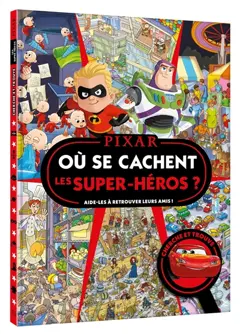 Où se cachent les super-héros ? : aide-les à retrouver leurs amis ! : cherche et trouve