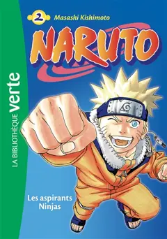Naruto, tome 2 : Les aspirants ninjas