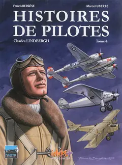 Histoires de pilotes, tome 4 : Charles Lindbergh, couverture