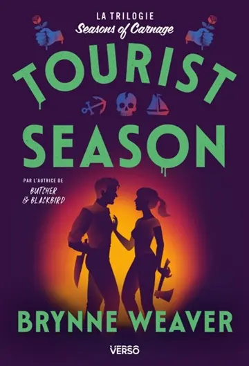 Seasons of carnage. Vol. 1. Tourist season