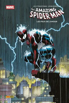 The amazing Spider-Man, tome 2 : Les feux de l'amour
