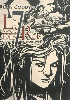 Le sang des 7 rois, tome 4