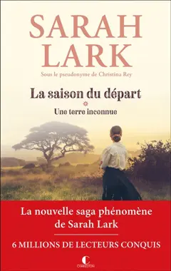 La saison du départ, tome 1 : Une terre inconnue, couverture