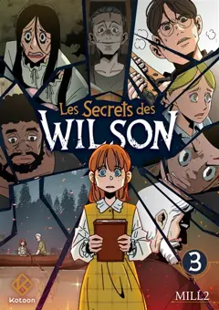 Les secrets des Wilson, tome 3